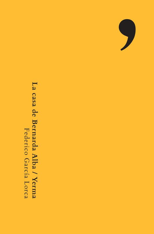 La casa de Bernarda Alba / Yerma | Federico García Lorca
